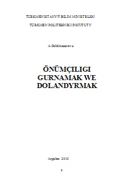 Önümçiligi gurnamak we dolandyrmak